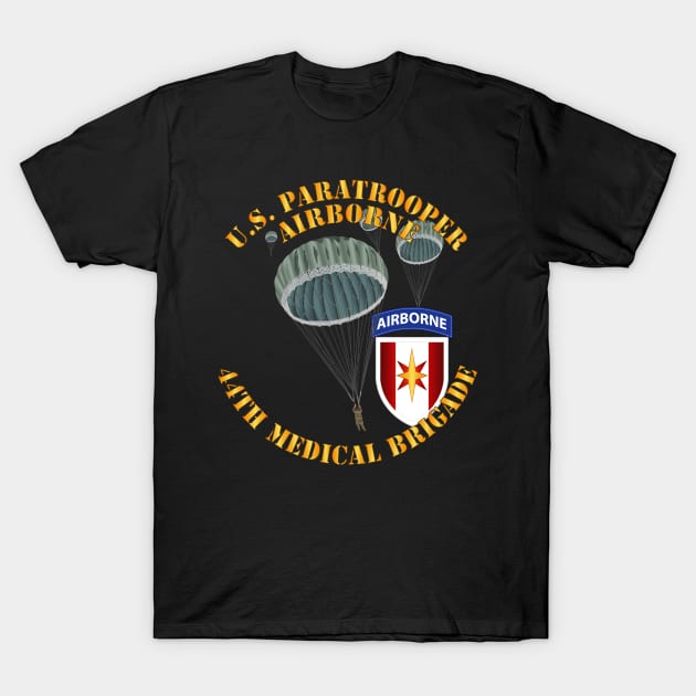 US Paratrooper - 44th Medical Bde T-Shirt by twix123844